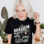 Grandpa The Man The Myth The Legend The Bad Influence Shirt3