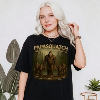 Papasquatch Like A Papa Just Way More Squatchy Family T Shirt
