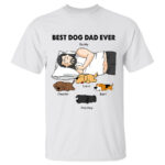 Best Dog Dad Ever Funny Fathers Day Gift T Shirt for Men