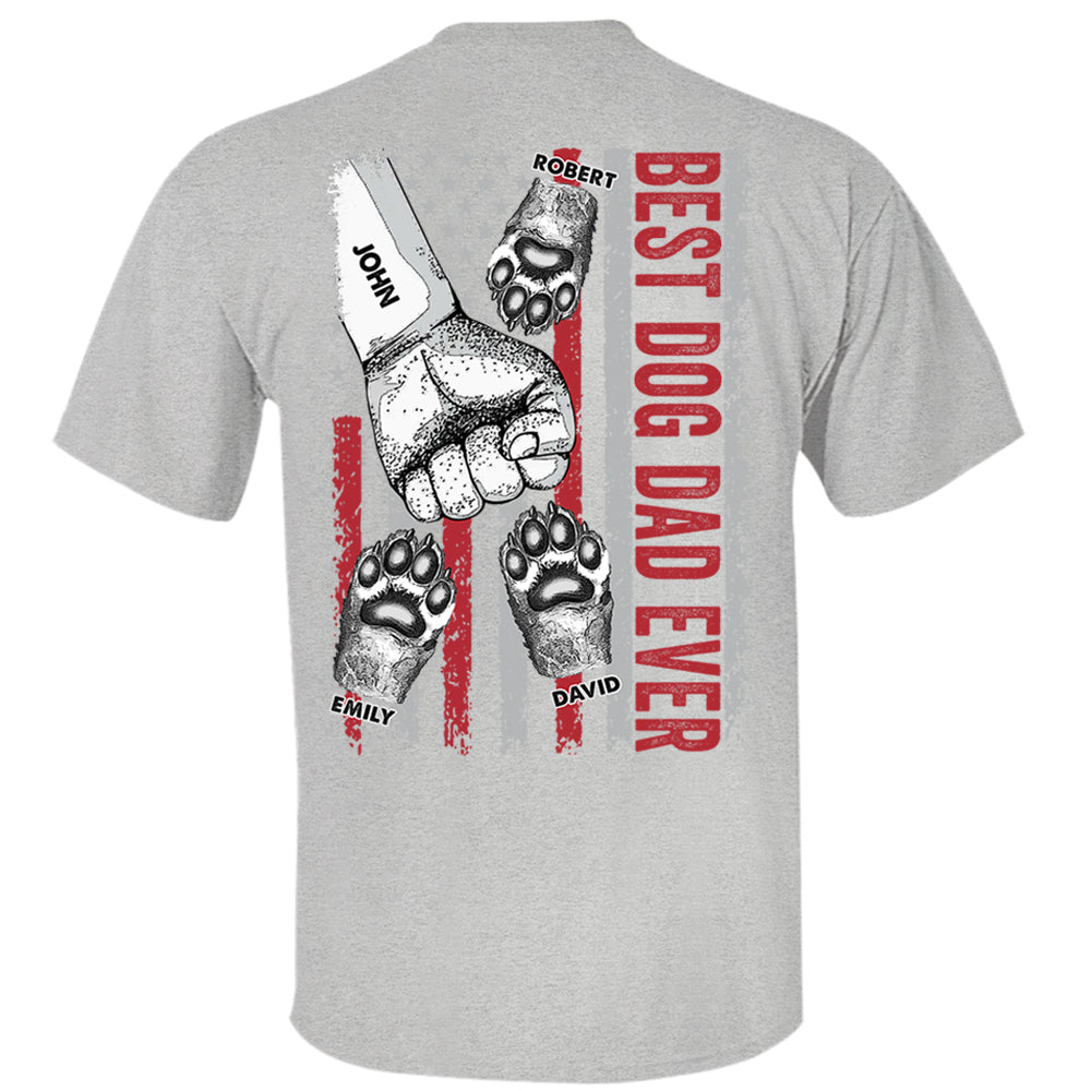 Best Dog Dad Ever Personalized Family Paw Print T-Shirt Gift Best Dog Dad Ever Personalized Family Paw Print T-Shirt Gift