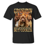 Grandpaw Custom Name Like A Regular Grandpa But Cooler Shirt
