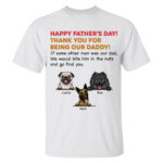 Happy Fathers Day Thank You From Dogs Personalized Dad Shirt