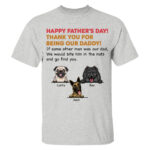 Happy Fathers Day Thank You From Dogs Personalized Dad Shirt