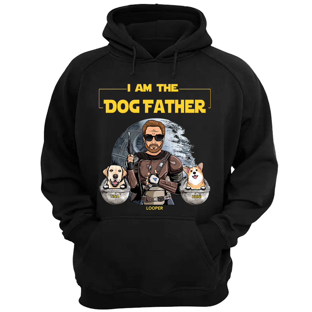 I Am The Dog Father Funny Dog Lover Shirt Gift For Dog Dad I Am The Dog Father Funny Dog Lover Shirt Gift For Dog Dad