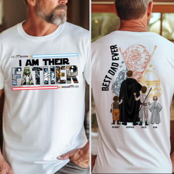 I Am Their Father Best Dad Ever Star Wars Inspired T Shirt For Men