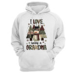I Love Being A Grandma Snowman Christmas Sweatshirt for Women