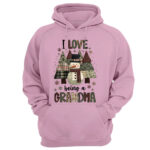 I Love Being A Grandma Snowman Christmas Sweatshirt for Women