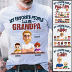 My Favorite People Call Me Grandpa Custom Family T Shirt Gift