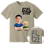 Personalized Best Dad Ever Shirt Custom Cartoon Dad and Son Tee