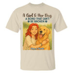 Personalized Girl And Dog Bond TShirt Custom Name Pet Lover Gift