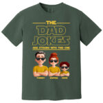 The Dad Jokes Are Strong With This One Family Cartoon Shirt