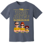 The Dad Jokes Are Strong With This One Family Cartoon Shirt