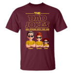 The Dad Jokes Are Strong With This One Family Cartoon Shirt