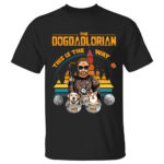 The Dogdalorian This Is The Way Personalized Dog Lovers T Shirt