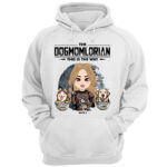 The Dogmomlorian This Is The Way Personalized Dog Lover T Shirt