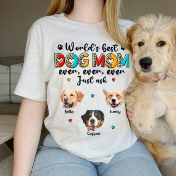 Worlds Best Dog Mom Shirt Personalized Dog Lover Gift Shirt