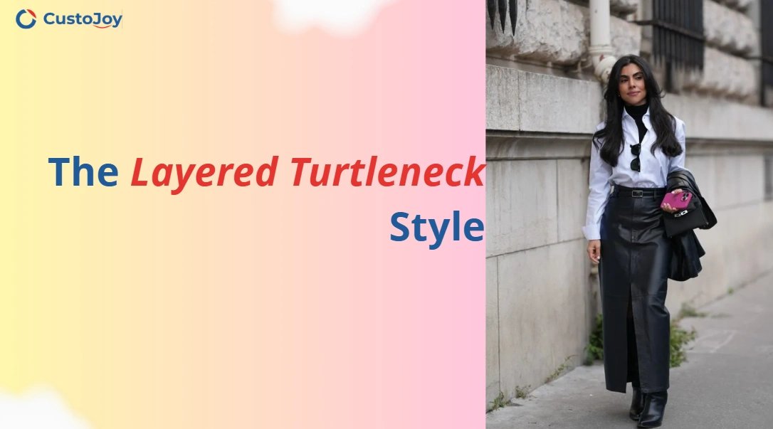 The Layered Turtleneck Style