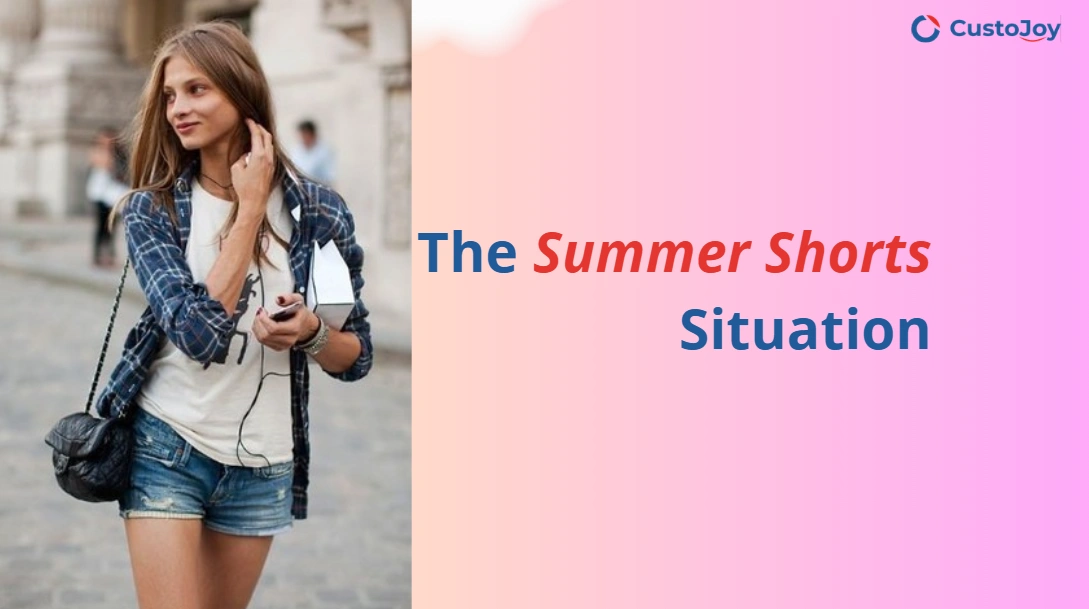 The Summer Shorts Situation